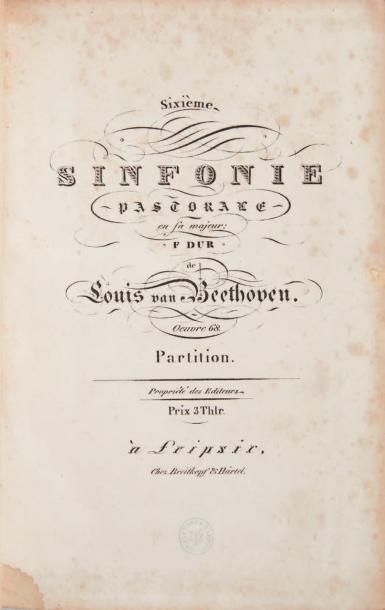 BEETHOVEN, Ludwig van Sixième sinfonie pastorale en fa majeur... Oeuvre 68, partition....