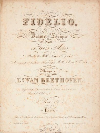 BEETHOVEN, Ludwig van Fidelio, drame Lyrique en trois Actes. Paroles de MM. N ***...