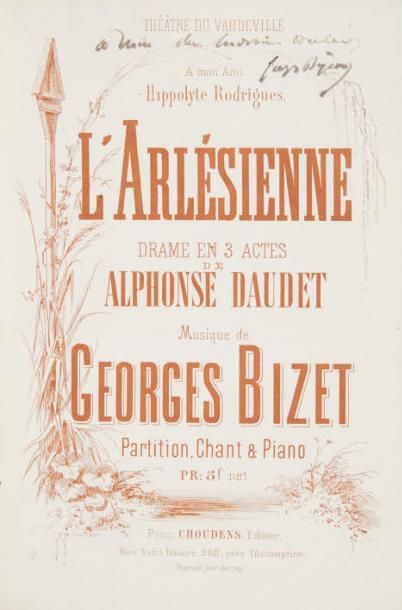 BIZET, Georges L'Arlésienne. Drame en 3 actes de Alphonse Daudet... Partition pour...