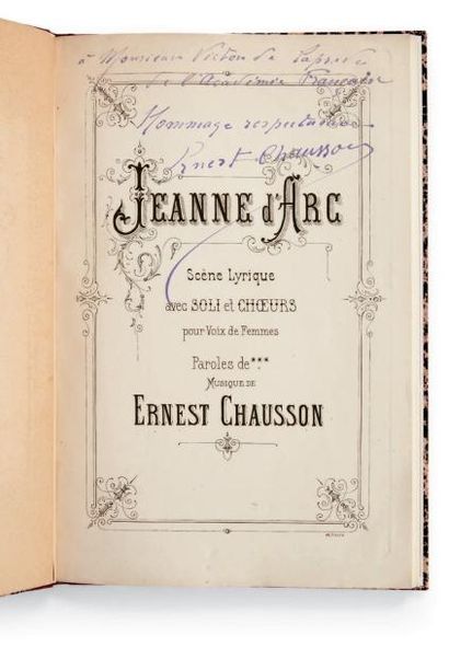 CHAUSSON, Ernest Jeanne d'Arc. Scène lyrique avec soli et choeurs pour Voix de Femmes......