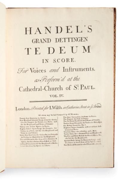 HÄNDEL, George Frideric [Te Deum]. Handel's Grand Dettingen Te Deum in score For...