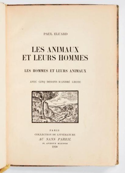 ELUARD, Paul Les Animaux et leurs hommes. Les hommes et leurs animaux. Avec cinq...