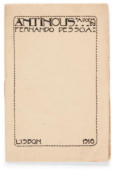 PESSOA, Fernando Antinous. Lisbonnne, Monteiro & Co., 1918. In-8 (203 x 135 mm) de...