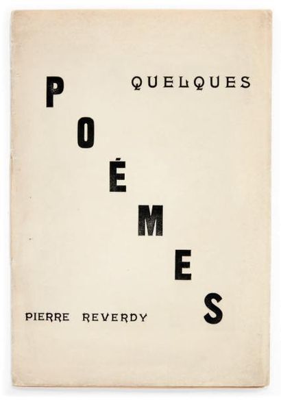 REVERDY, Pierre Quelques poèmes. [Paris, Paul Birault, 1916]. In-4 (285 x 190 mm)...