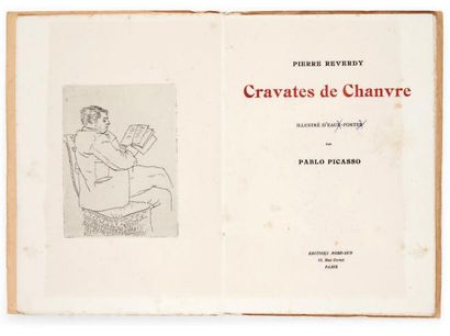 REVERDY, Pierre Cravates de chanvre. Illustré d'eaux-fortes [sic] par Pablo Picasso....