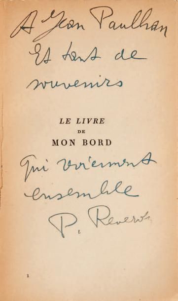 REVERDY, Pierre Le Livre de mon bord. 1930-1936. Paris, Mercure de France, 1948....