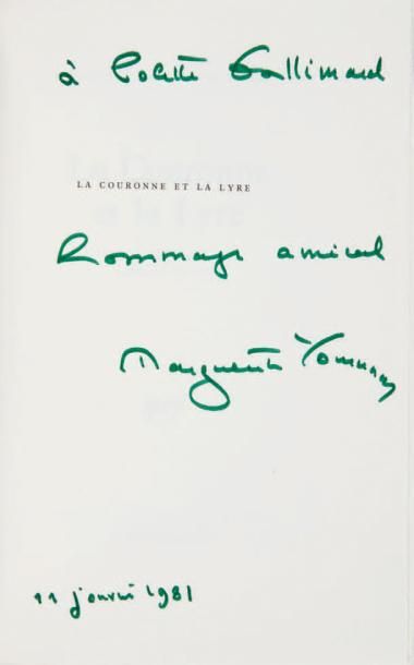 YOURCENAR, Marguerite La Couronne et la lyre. Poèmes traduits du grec. Paris, Gallimard,...