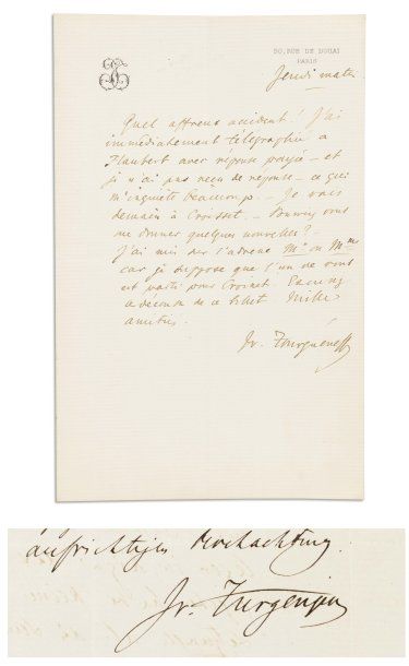 TOURGUENIEV Ivan. Lettre autographe signée, ¾ page in-8 ; Paris « Jeudi matin » [30...