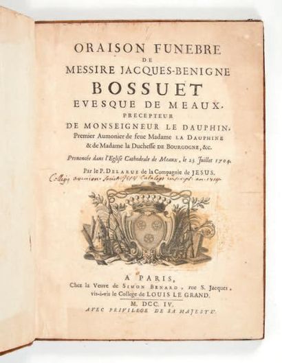 [BOSSUET (Jacques Bénigne)] - LA RUE (Charles de) 

Oraison funèbre de Messire Jacques-Benigne...
