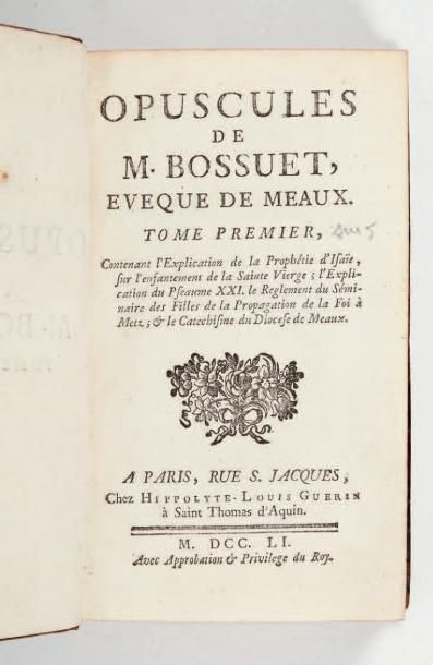 BOSSUET (Jacques Bénigne) 

Opuscules.

Paris: Hippolyte-louis Guerin, 1750-1751....