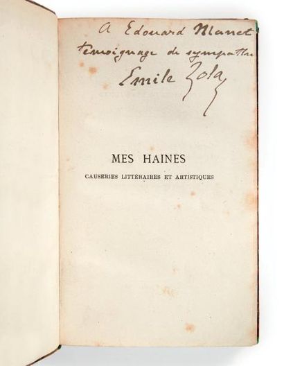 ZOLA, Émile Mes Haines. Causeries littéraires et artistiques

Paris, Achille Faure,...