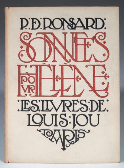 RONSARD (Pierre de) Sonnets pour Hélène. Paris, Louis Jou, 1927.
In-4 [280 x 191...