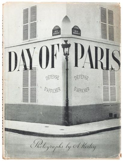 KERTESZ (André) Day of Paris. George Davis, editor. New York, J.J. Augustin Publisher,...