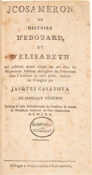 CASANOVA, Giacomo. Icosameron ou Histoire d'Edouard, et d'Elisabeth qui passèrent...