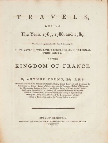 YOUNG, Arthur. Travels, during the Years 1787, 1788, and 1789. Undertaken more particularly...
