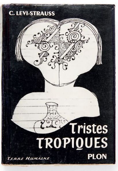 LÉVI-STRAUSS, Claude. Réunion de trois ouvrages: - Tristes Tropiques. Avec 53 illustrations...