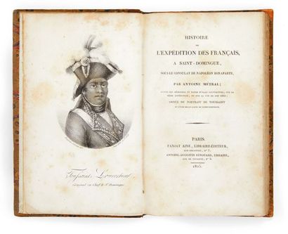 METRAL (Antoine) Histoire de l'expédition des français, à Saint-Domingue, sous le...