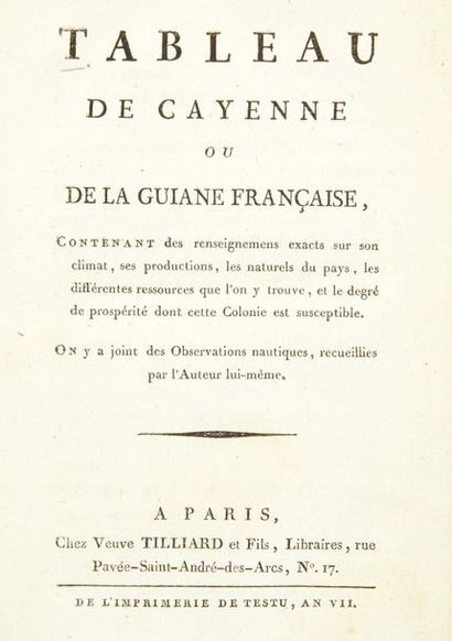[GALARD DE TERRAUBE (Louis-Antoine-marie-Victor)] Tableau de Cayenne ou de la Guiane...