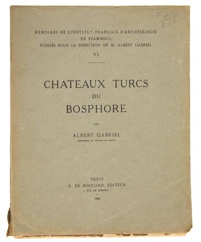 GABRIEL, ALBERT Châteaux turcs du Bosphore.
Mémoire de l'Institut Français d'Archéologie...