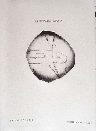 Denis CASTELLAS (né en 1951) Le théorème décalé, 1971
Gravure et texte sur Vélin...