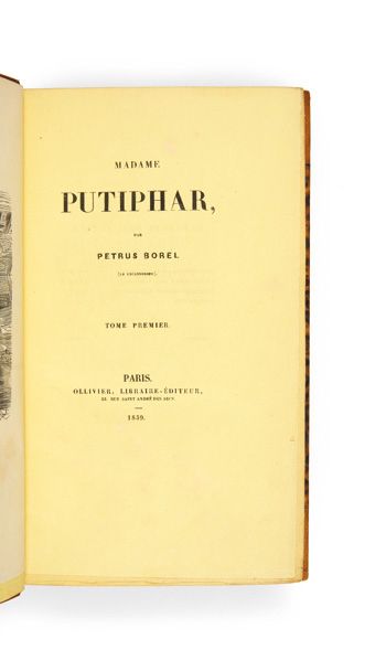 Pétrus BOREL. Madame Putiphar. Paris, Ollivier, 1839.
2 volumes in-8, demi-maroquin...