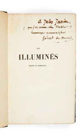 [NERVAL (Gérard de)]. Les Illuminés. Récits et portraits. Paris, Victor Lecou, 1852.
In-12,...