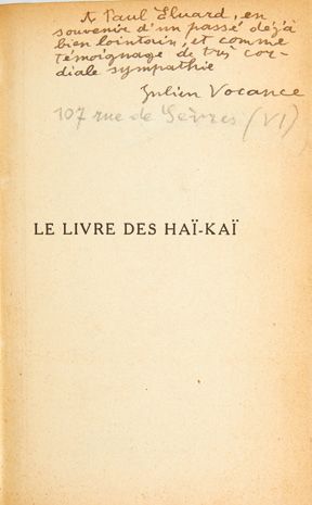 Julien VOCANCE. Le Livre des haï-kaï. Paris, Société française d' éditions littéraires...