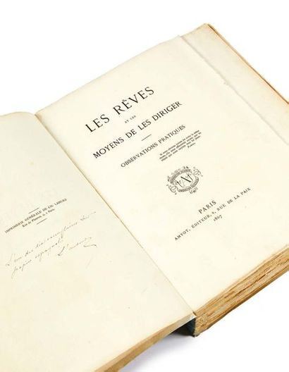 [Léon d'HERVEY DE SAINT-DENYS]. Les Rêves et les moyens de les diriger. Observations...