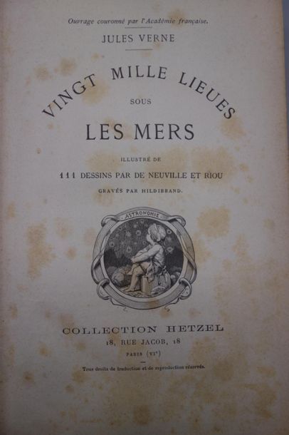 null VERNE (Jules). VINGT MILLE LIEUES SOUS LES MERS. PARIS, HETZEL, s. d. Un volume,...