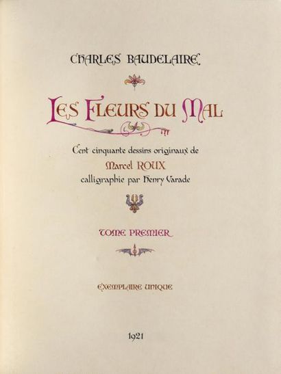 null BAUDELAIRE (Charles) / ROUX (Marcel)
Les Fleurs du Mal. Cent cinquante dessins...