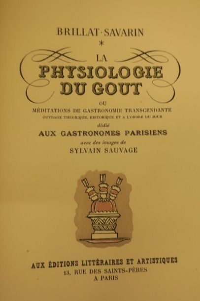 null BRILLAT-SAVRIN, La Physiologie du Goût, images de Sylvain Sauvage, deux tommes...