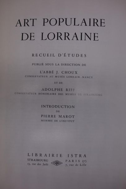 null L'art rustique en Lorraine. JOINT : L'art populaire de Lorraine. 1966