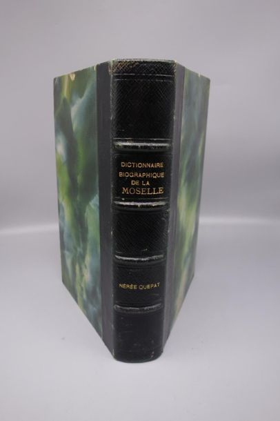 null Dictionnaire biographique de la Moselle 1887. JOINT : Dictionnaire du Département...