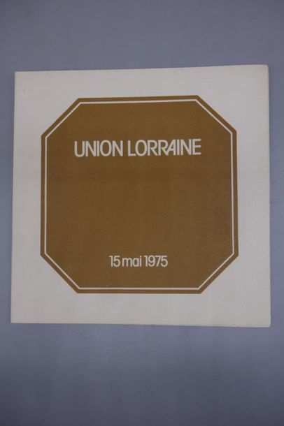 null Union Lorraine 15/5/1975. JOINT : Croquis lorrains par Louis Madelin 1907. Préface...