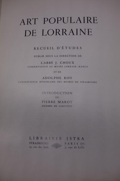 null L'art populaire de Lorraine 1966. JOINT : L'art populaire de France 1960.