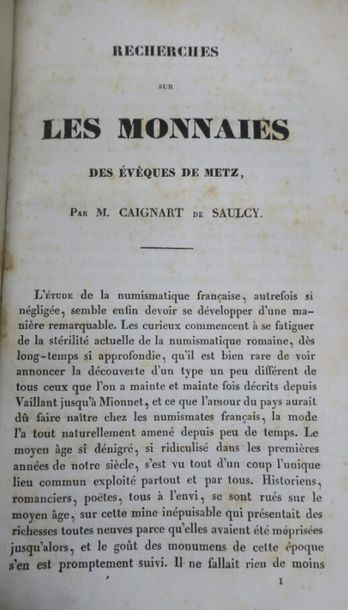 null De SAULCY. 
Recherches sur les monnaies des evêques de Metz; 95 pages et supplément,...