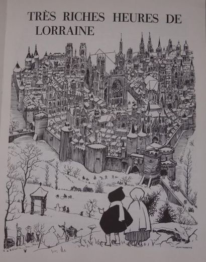 null Jean Morette : Très riches Heures de Lorraine. JOINT : Contes de Lorraine.