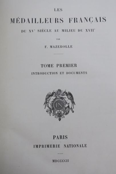 null MAZEROLLE	
LES MEDAILLEURS FRANCAIS du XVème au XVIIème siecle , imprimerie...