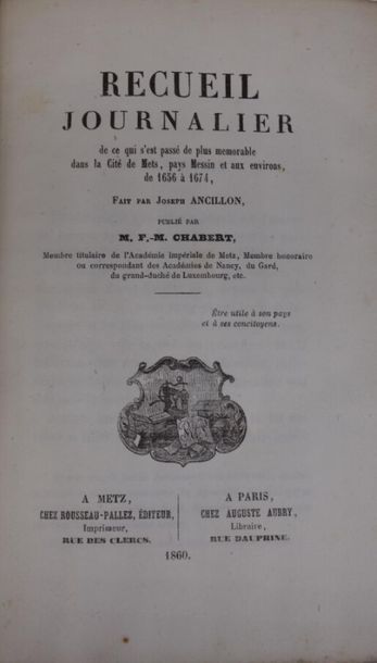 null Recueil journalier citée de Metz dec1656 à 1674. JOINT : Porte de Serpenoise...