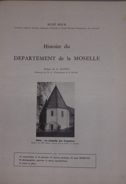null Histoire du Département de la Moselle (René Bour). JOINT : La Moselle - Édition...