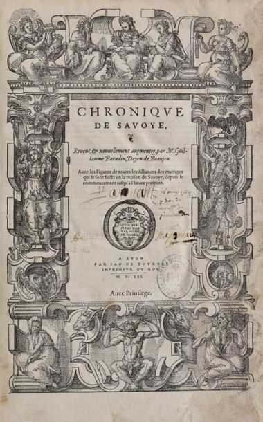 null PARADIN (Guillaume, Doyen de Beaujeu). CHRONIQUE DE SAVOYE. Revue & nouvellement...