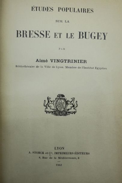 null VINGTRINIER (Aimé). ÉTUDES POPULAIRES SUR LA BRESSE ET LE BUGEY. LYON, STORCK...