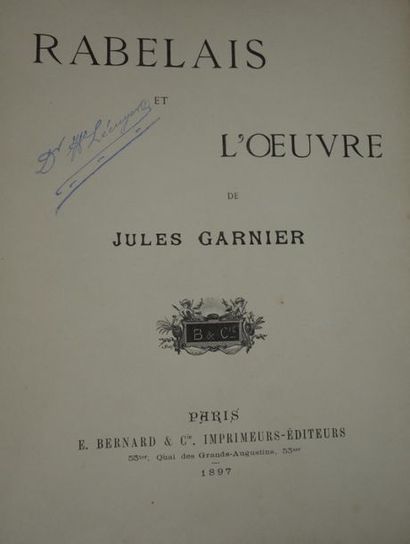 GARNIER (Jules). RABELAIS ET L'OEUVRE DE...