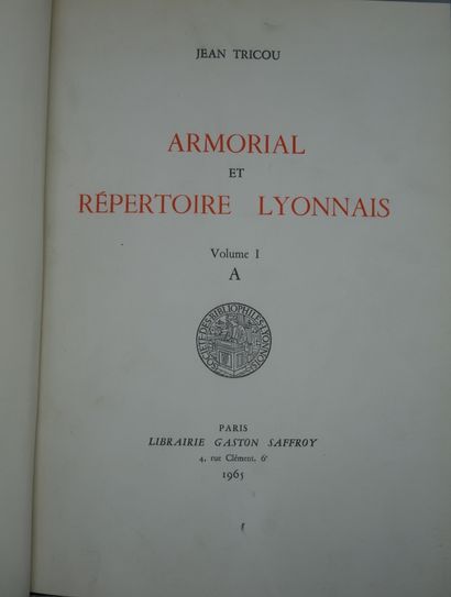 null TRICOU (Jean). ARMORIAL ET RÉPERTOIRE LYONNAIS. PARIS, SAFFROY, 1965 à 1971....