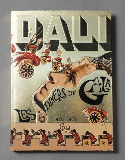 null DALI. LES DINERS DE GALA. PARIS, DRAEGER, 1973. Un volume, in-4, de 320 pp.,...