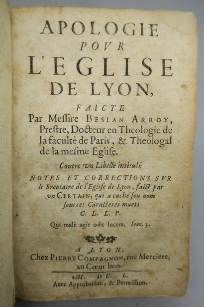 null BESIAN ARROY. APOLOGY FOR THE CHURCH OF LYON. Against a libellus entitled Notes...
