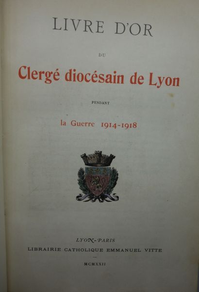null [BORNET (Étienne)]. LIVRE D'OR DU CLERGÉ DIOCÉSAIN DE LYON PENDANT LA GUERRE

1914...