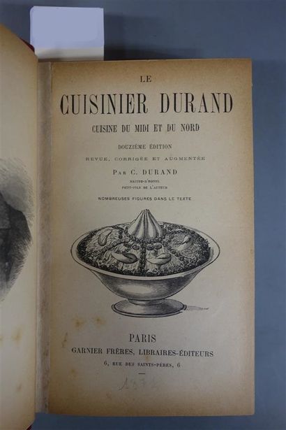 null DURAND (C.). THE COOK DURAND. Midday and northern cuisine. PARIS, GARNIER, s....