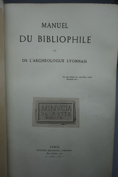 null [MONFALCON (J. B.)]. MANUEL DU BIBLIOPHILE ET DE L'ARCHÉOLOGUE LYONNAIS.

PARIS,...