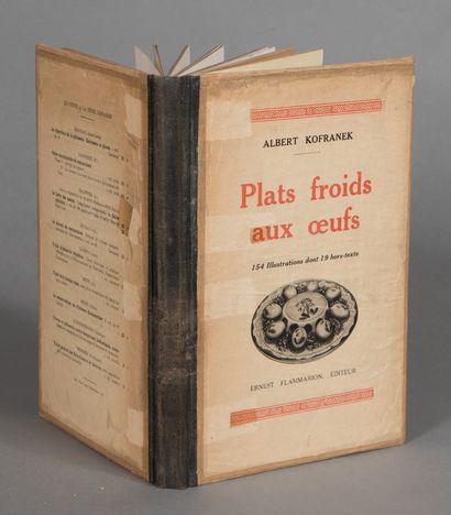 null KOFRANEK Albert. COLD EGG DISHES. PARIS, FLAMMARION, 1931. A volume, in8, of...